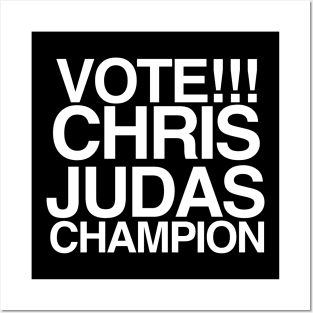 Vote! Chris Judas! Posters and Art